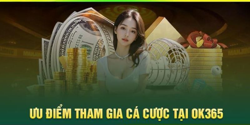 Lợi ích hấp dẫn mà người chơi có được tại casino OK365 